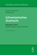 Schweizerisches Strafrecht, Besonderer Teil II: Straftaten gegen Gemeininteressen