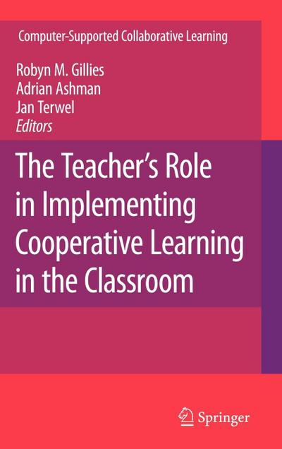 The Teacher’s Role in Implementing Cooperative Learning in the Classroom