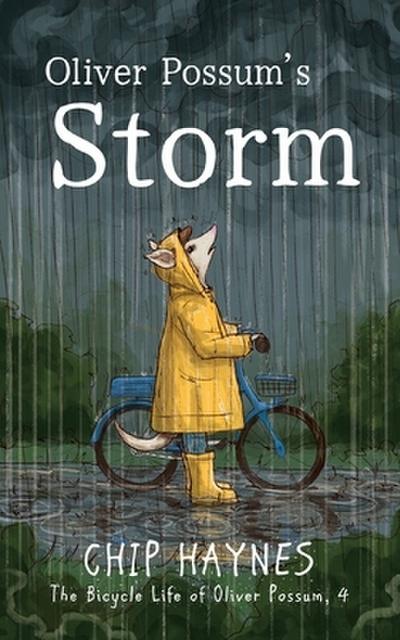 Oliver Possum’s Storm