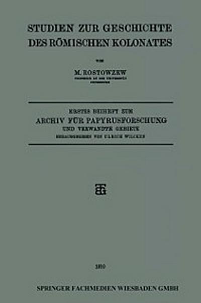 Studien zur Geschichte des Römischen Kolonates