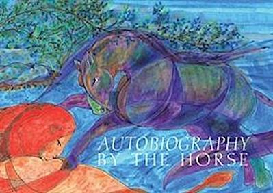 Autobiography by the Horse