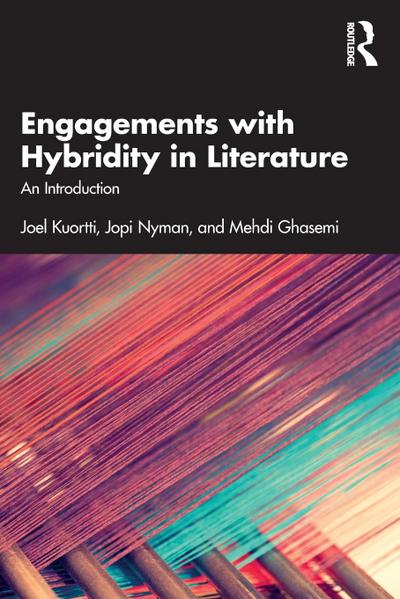 Engagements with Hybridity in Literature