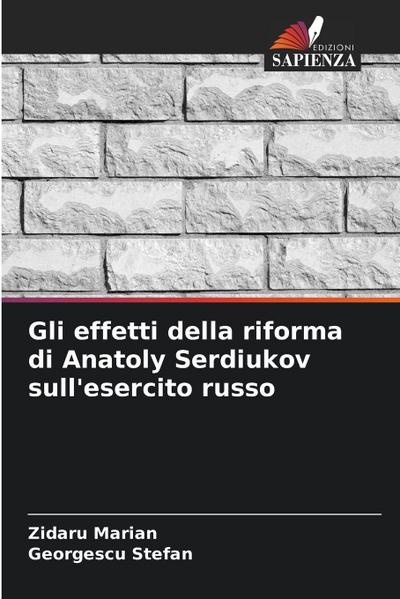 Gli effetti della riforma di Anatoly Serdiukov sull’esercito russo