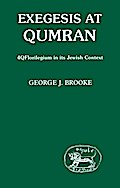 Exegesis at Qumran: 4Q Florilegium in I
