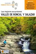 Las mejores excursiones. Valles de Roncal y Salazar