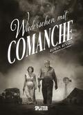 Wiedersehen mit Comanche