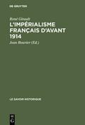 L’impérialisme français d’avant 1914