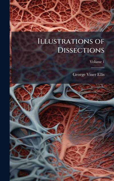 Illustrations of Dissections