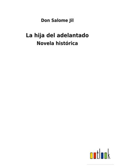 La hija del adelantado