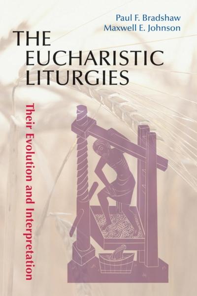 The Eucharistic Liturgies