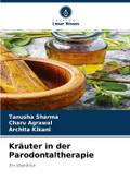 Kräuter in der Parodontaltherapie