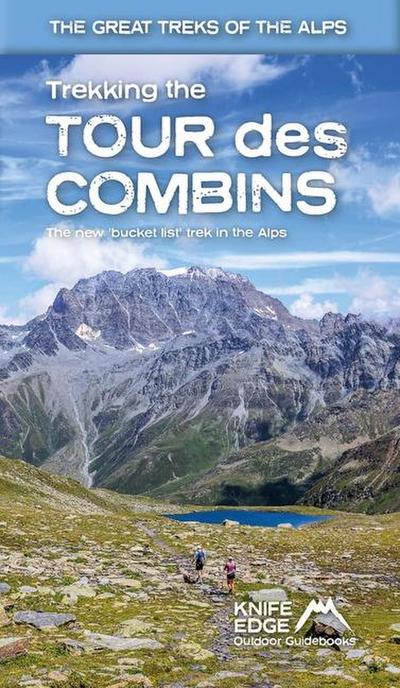 Trekking the Tour Des Combins