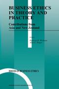 Business Ethics in Theory and Practice