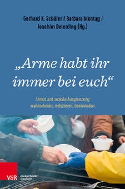’Arme habt ihr immer bei euch’