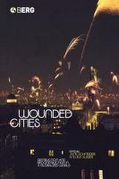 Wounded Cities