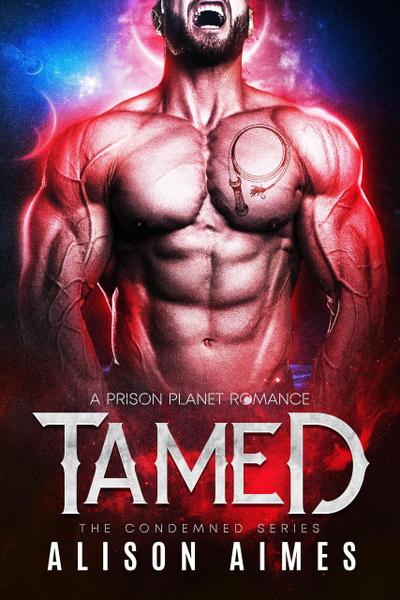 Tamed (the Condemned Series, #4)