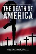 The Death of America
