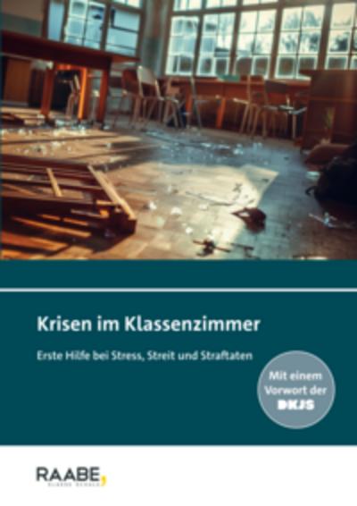 Krisen im Klassenzimmer