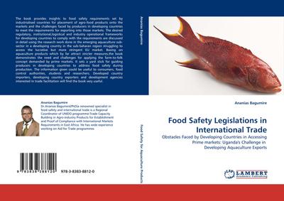 Food Safety Legislations in International Trade - Ananias Bagumire
