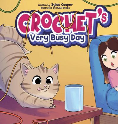 Crochet’s Very Busy Day