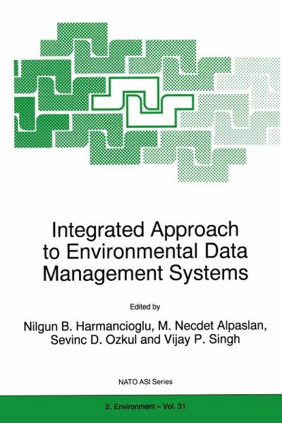 Integrated Approach to Environmental Data Management Systems