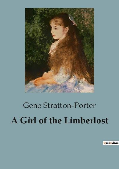 A Girl of the Limberlost