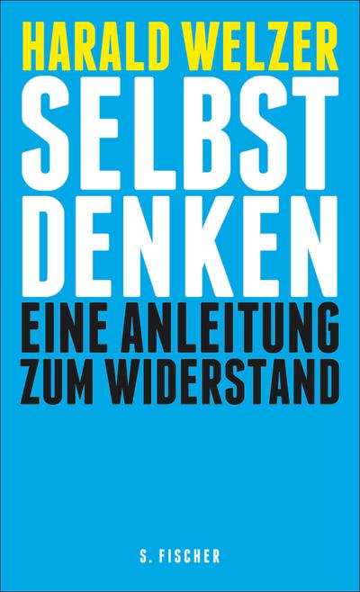 Selbst denken (eBook, EPUB) - Harald Welzer