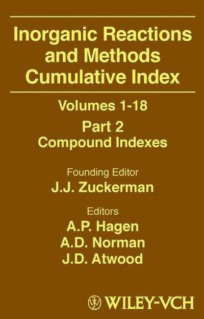 Inorganic Reactions and Methods, Volumes 1 - 18, Cumulative Index, Part 2
