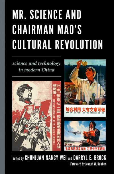 Mr. Science and Chairman Mao’s Cultural Revolution