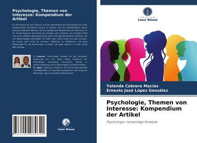 Psychologie, Themen von Interesse: Kompendium der Artikel
