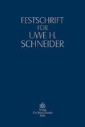 Festschrift für Uwe H. Schneider