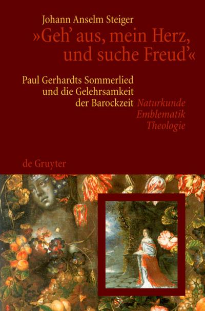 "Geh’ aus, mein Herz, und suche Freud’"