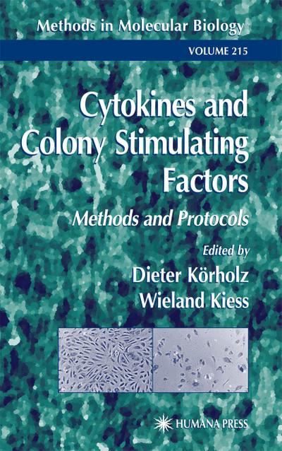 Cytokines and Colony Stimulating Factors