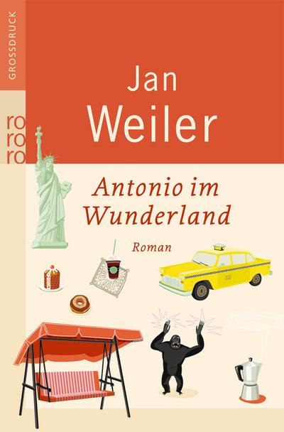 Antonio im Wunderland: Roman