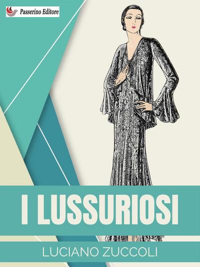 I lussuriosi
