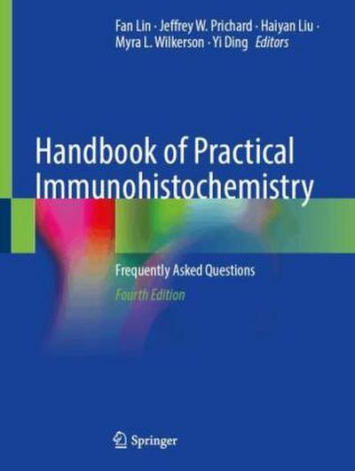 Handbook of Practical Immunohistochemistry, m. 2 Buch