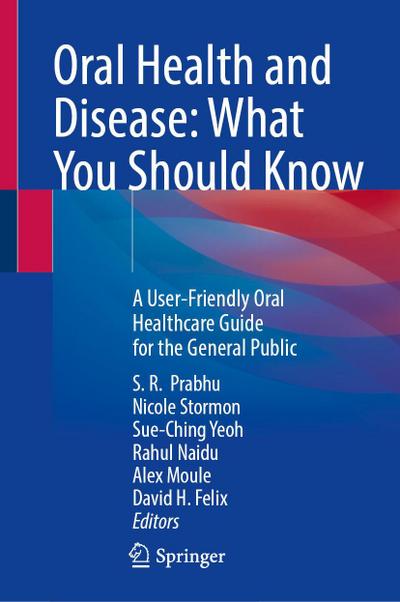 Oral Health and Disease: What You Should Know