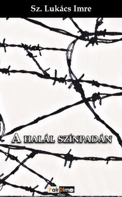 A halál színpadán