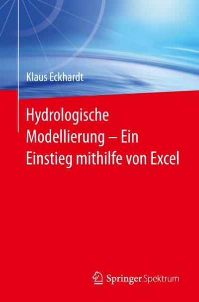 Hydrologische Modellierung  ¿  Ein Einstieg mithilfe von Excel