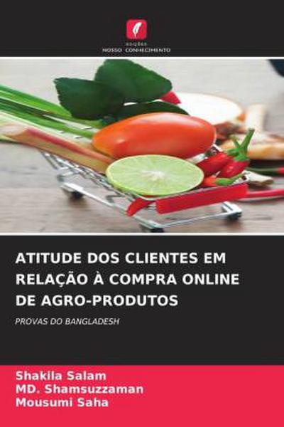 ATITUDE DOS CLIENTES EM RELAÇÃO À COMPRA ONLINE DE AGRO-PRODUTOS