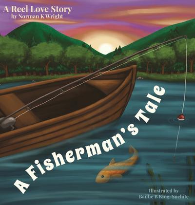 A Fisherman’s Tale