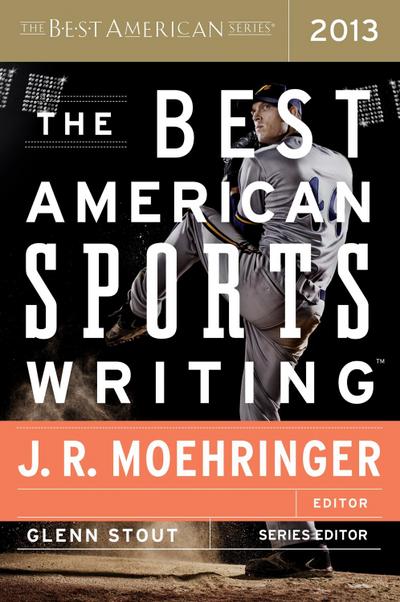 Best American Sports Writing 2013