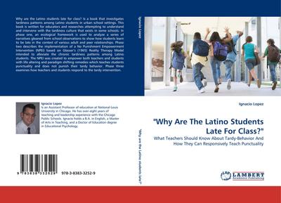 ’Why Are The Latino Students Late For Class?’