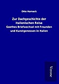 Zur Dachgeschichte der italienischen Reise