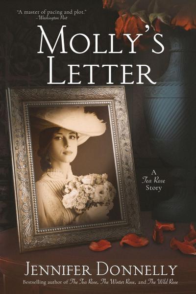 Molly’s Letter (A Tea Rose Story)
