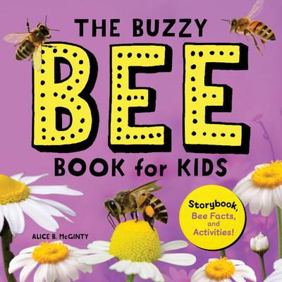 The Buzzy Bee Book for Kids
