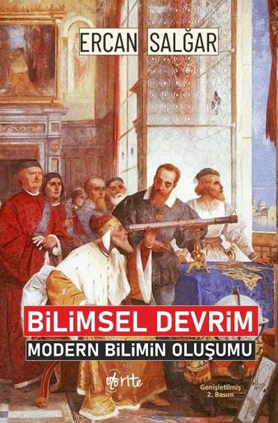 Bilimsel Devrim - Modern Bilimin Olusumu