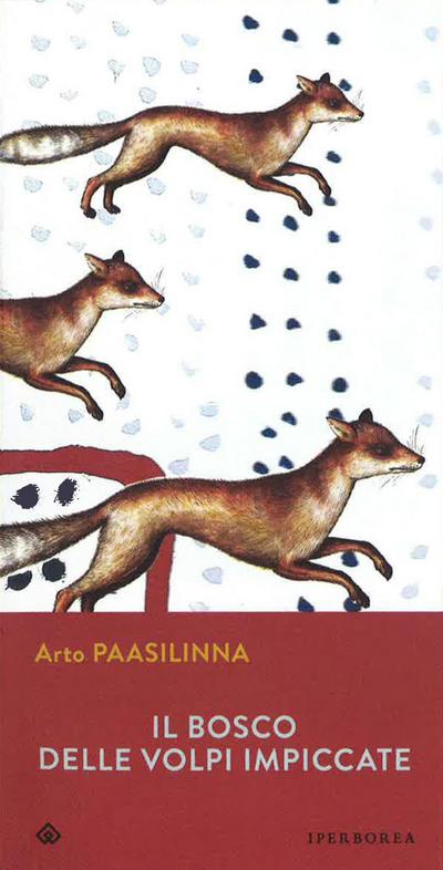 Il bosco delle volpi impiccate