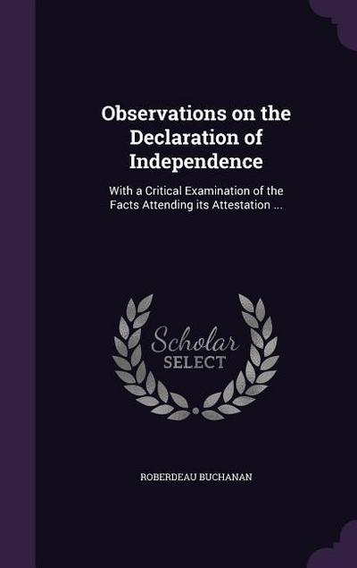 Observations on the Declaration of Independence