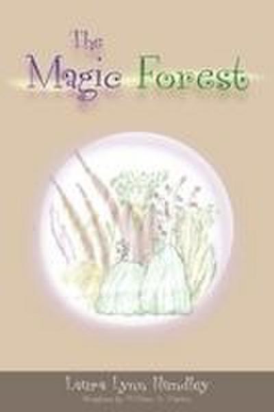 The Magic Forest